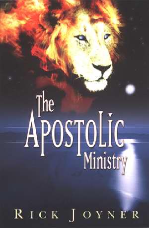 The Apostolic Ministry PB - Rick Joyner